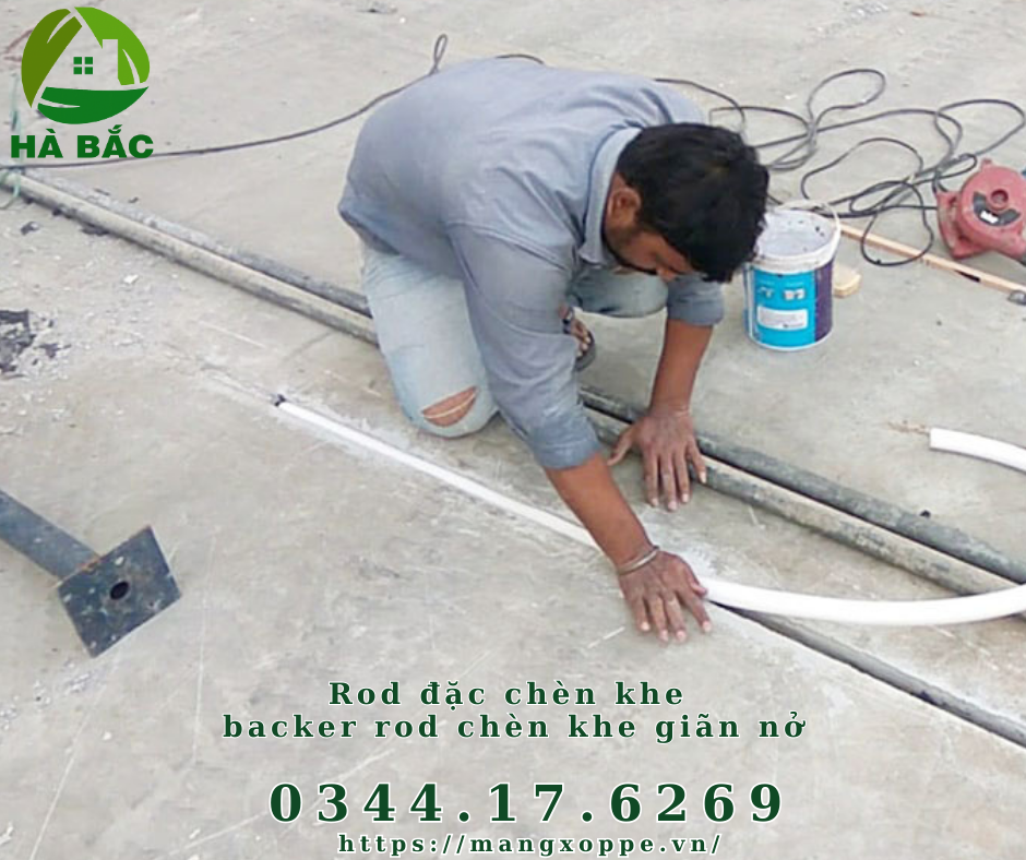 rod-dac-chen-khe-backer-rod-chen-khe-gian-no rod-dac-chen-khe-backer-rod-chen-khe-gian-no