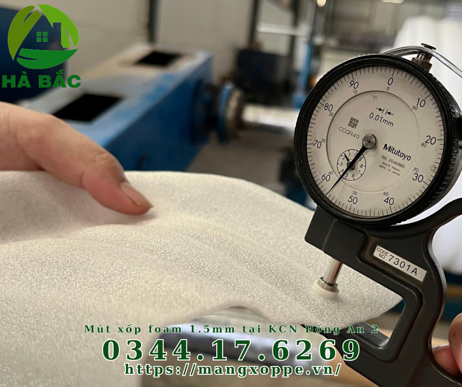 mut-xop-foam-1.5mm-tai-kcn-dong-an-2 mut-xop-foam-1.5mm-tai-kcn-dong-an-2