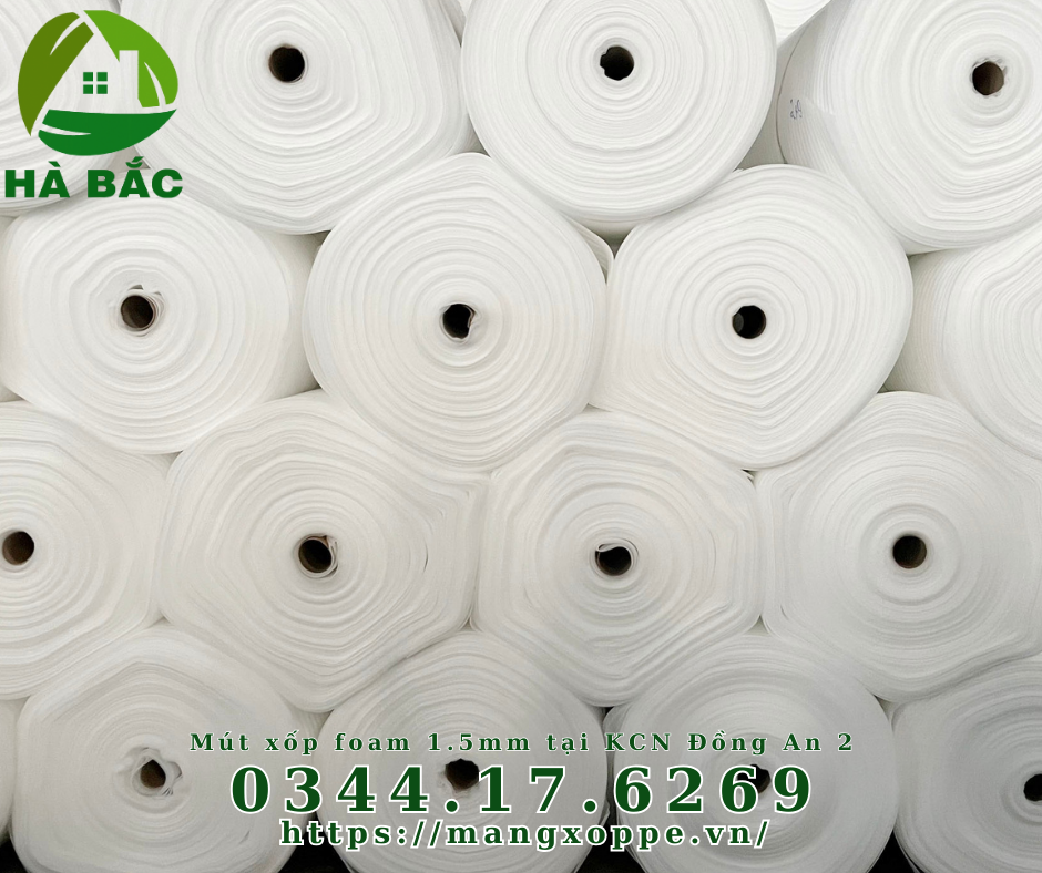 mut-xop-foam-1.5mm-tai-kcn-dong-an-2 mut-xop-foam-1.5mm-tai-kcn-dong-an-2