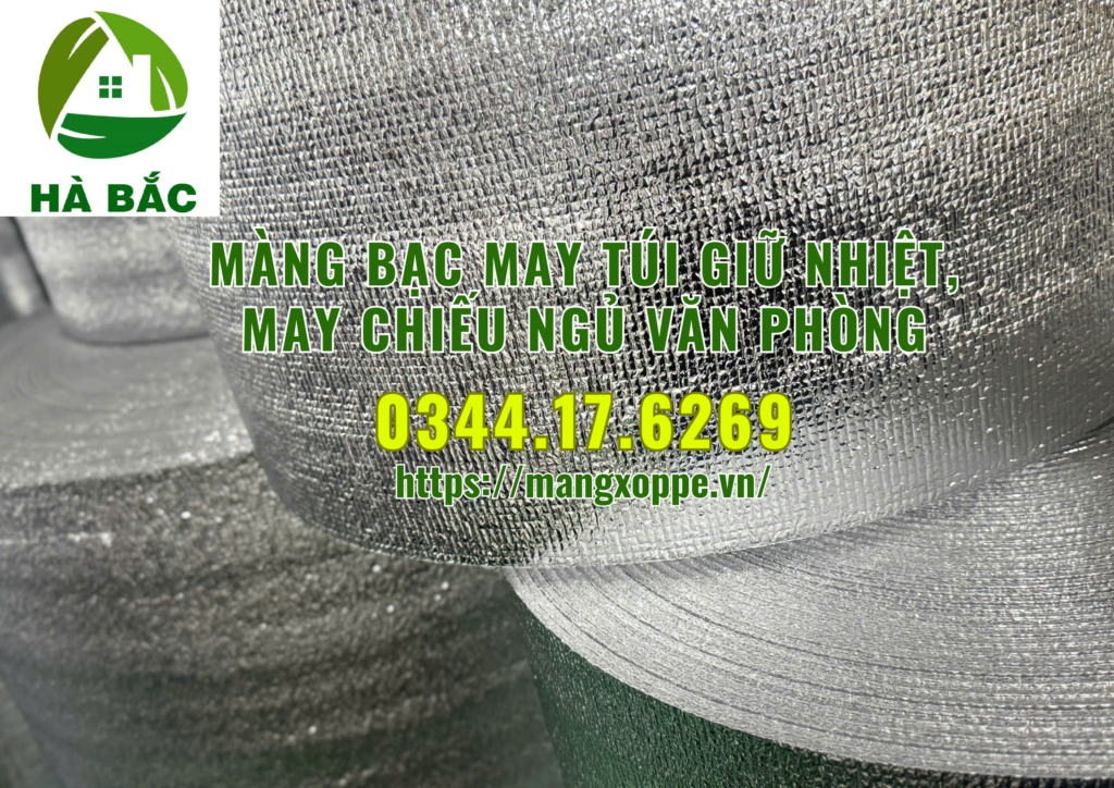 mang-bac-cach-nhiet-mang-bac-may-tui-giu-nhiet