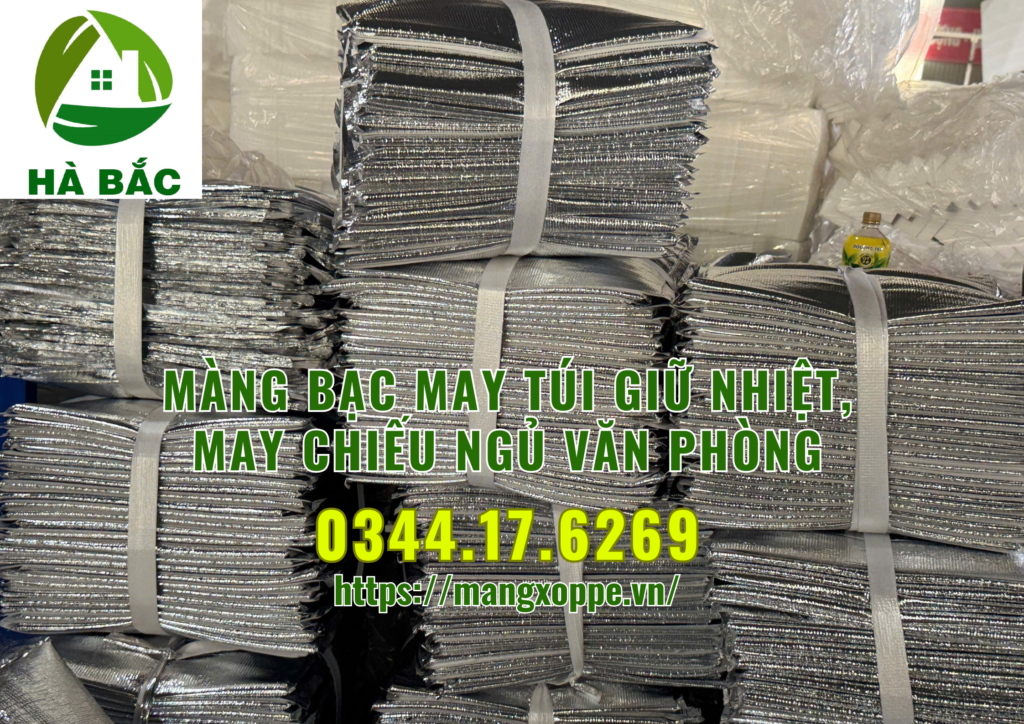mang-bac-cach-nhiet-mang-bac-may-tui-giu-nhiet