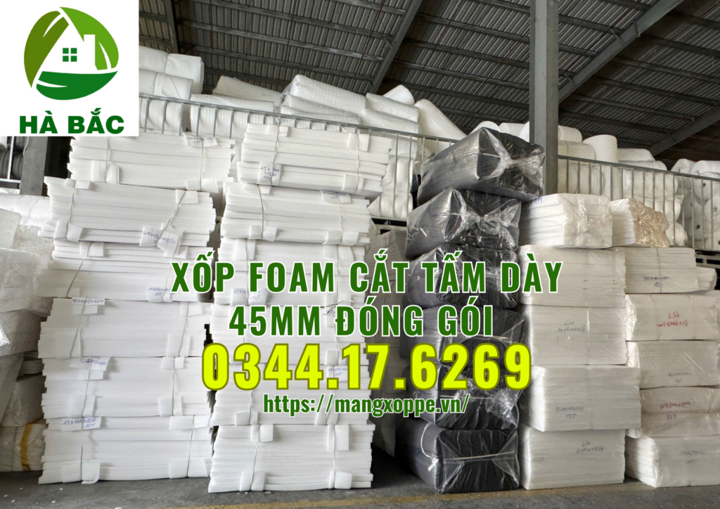 xop-foam-cat-tam-day-45mm-dong-goi-hang-dien-tu-tai-trang-bom