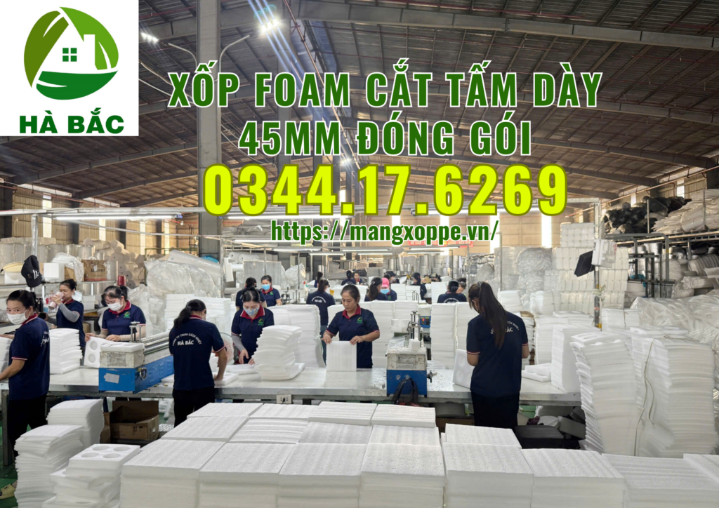xop-foam-cat-tam-day-45mm-dong-goi-hang-dien-tu-tai-trang-bom