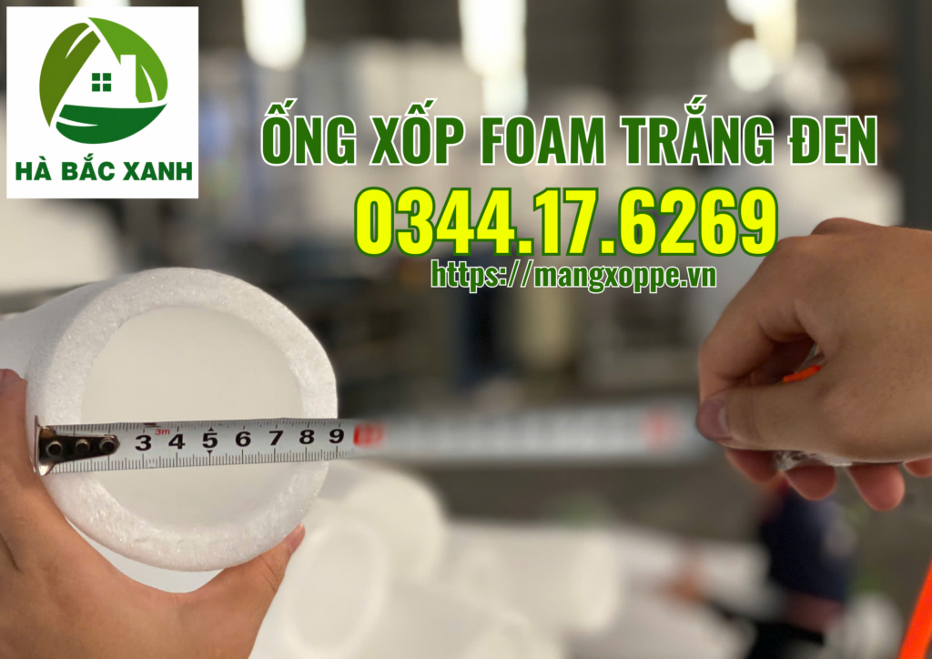 ong-xop-foam-trang-den