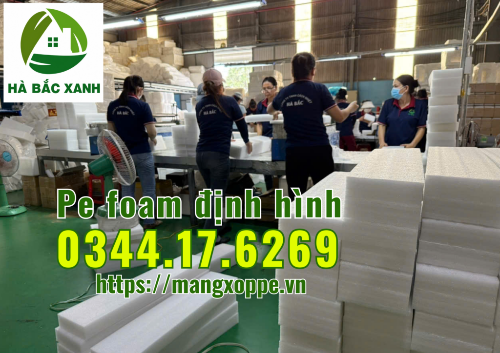 pe-foam-dinh-hinh-dong-goi-san-pham