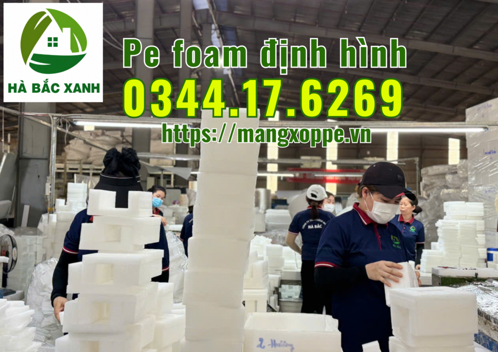 pe-foam-dinh-hinh-dong-goi-san-pham