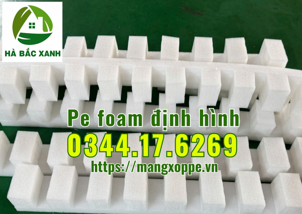 pe-foam-dinh-hinh-dong-goi-san-pham