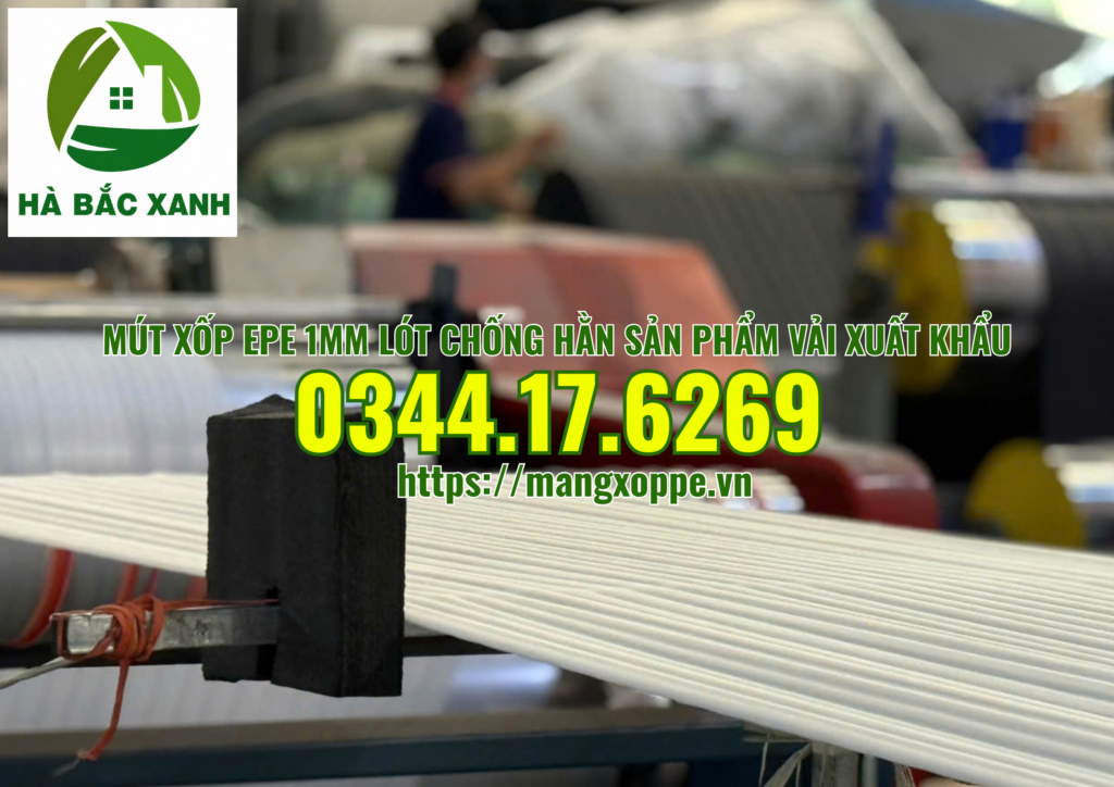 mut-xop-epe-1mm-lot-chong-han