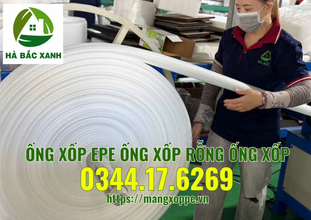 ong-xop-mem-ong-xop-epe-ong-xop-rong-phi