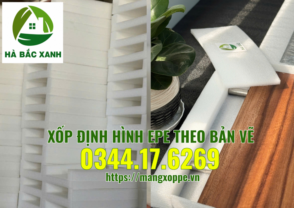 xop-dinh-hinh-epe-theo-ban-ve