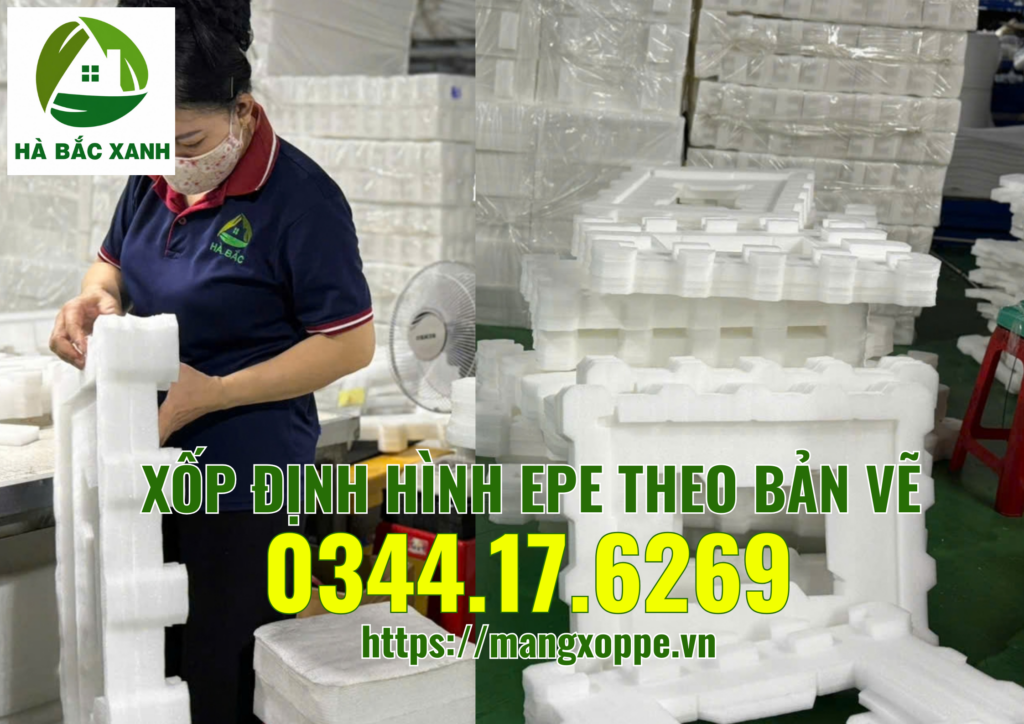 xop-dinh-hinh-epe-theo-ban-ve